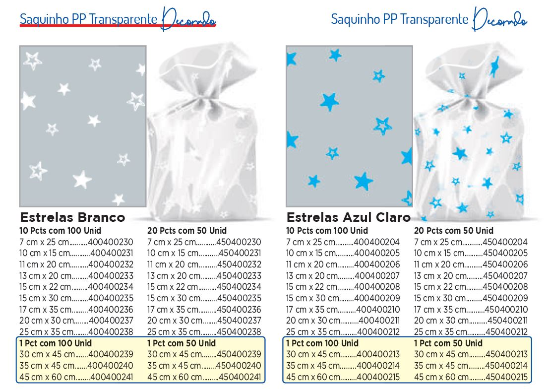 PP Saquinhos: Incolor e Decor