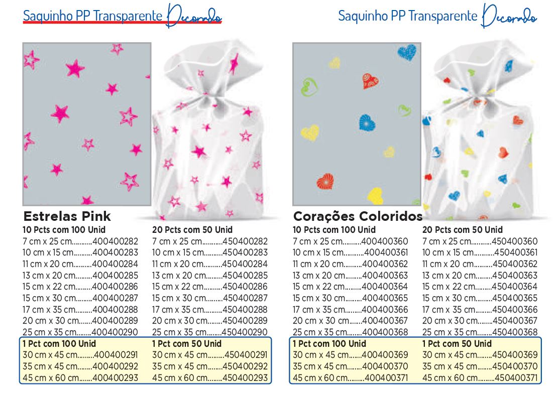 PP Saquinhos: Incolor e Decor